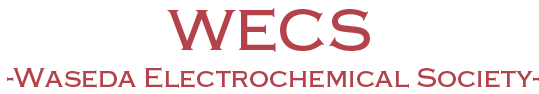 WECS -Waseda Electrochemical Society-